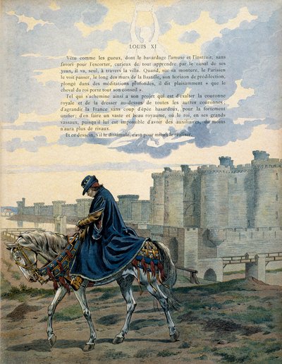 Histoire de France au Moyen Âge : Le roi de France Louis XI dit le Prudent (1423-1483) marche dans les rues de Paris et devant la prison de la Bastille sans ornement ni escorte. Illustration de Jacques Marie Gaston Onfray de Breville dit JOB (1858-1931) - pseudonym for Onfray de Breville Jacques Job