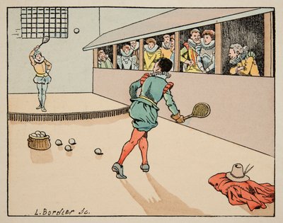Illustration tirée du livre « Le bon roy Henri » : Éducation au XVIe siècle : jeu de paume - Collection privée - pseudonym for Onfray de Breville Jacques Job