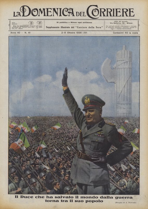 Le Duce qui a sauvé le monde de la guerre revient parmi son peuple - Achille Beltrame