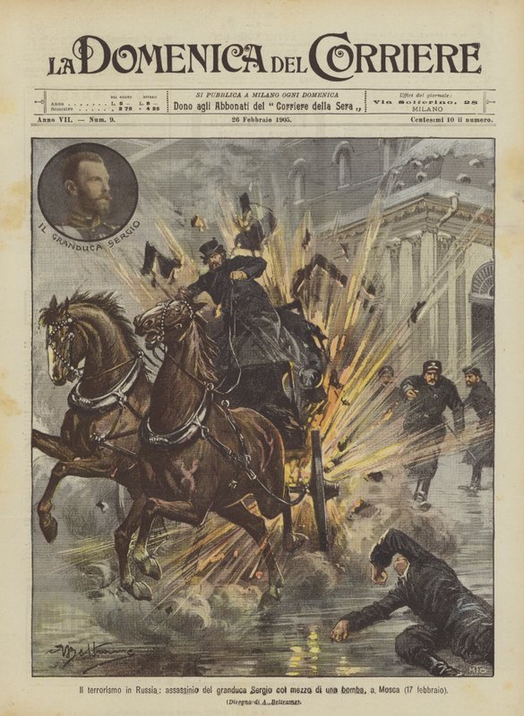 Le terrorisme en Russie, assassinat du grand-duc Serge au moyen d