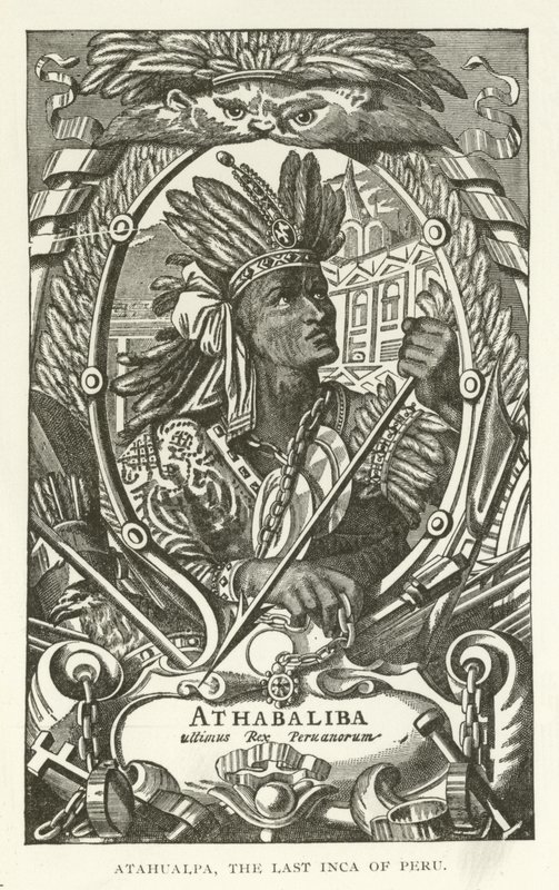 Atahualpa, le dernier Inca du Pérou - American School