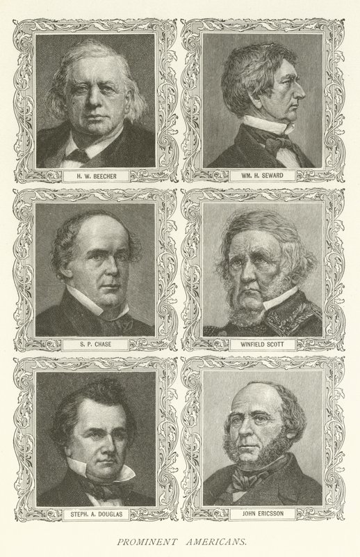 Américains éminents, H W Beecher, William H Seward, S P Chase, Winfield Scott, Stephen A Douglas, John Ericsson - American School