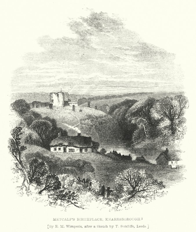 Lieu de naissance de Metcalf, Knaresborough - Edmund Morison (after) Wimperis