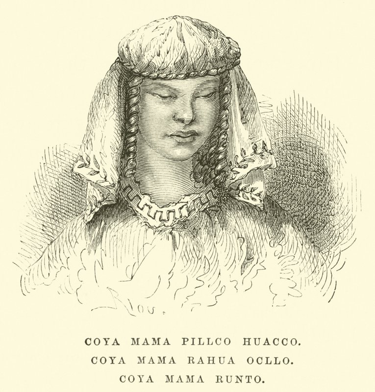 Coya Mama Pillco Huacco, Coya Mama Rahua Ocllo, Coya Mama Runto - Edouard Riou