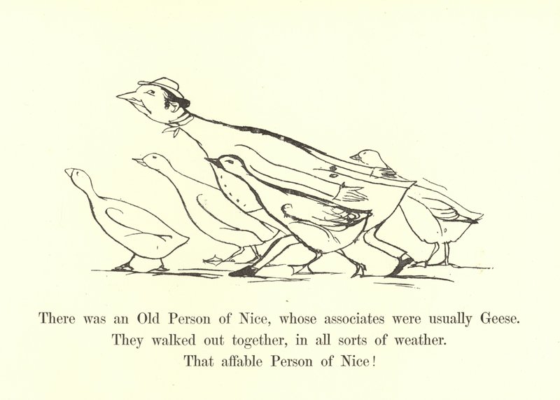 Il y avait une vieille personne de Nice, dont les associés étaient habituellement des oies - Edward Lear