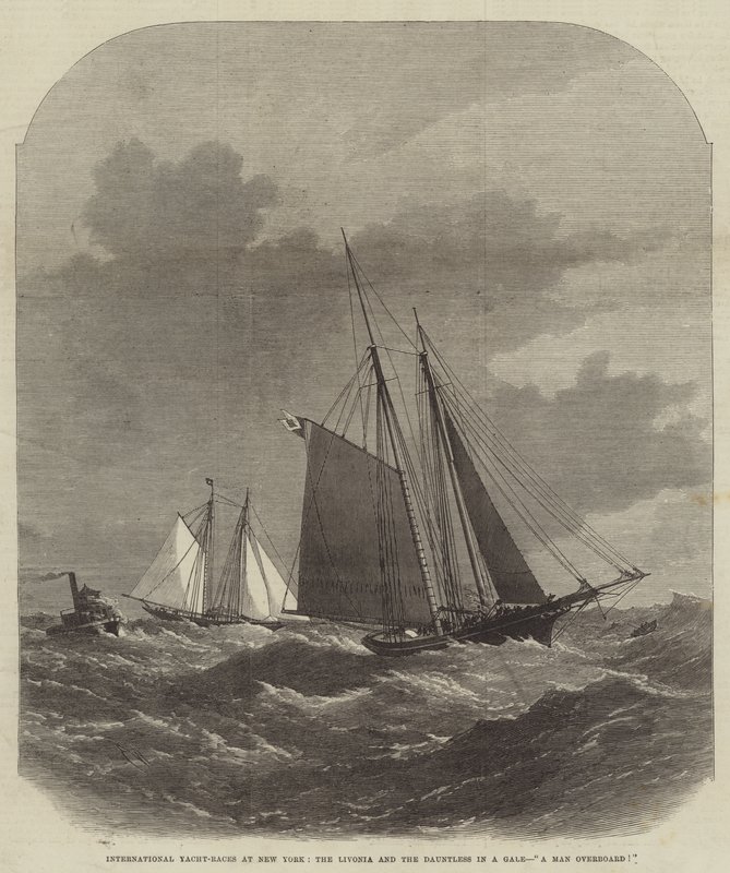 Courses internationales de yachts à New York, le Livonia et le Dauntless dans une tempête, un homme à la mer! - Edwin Weedon
