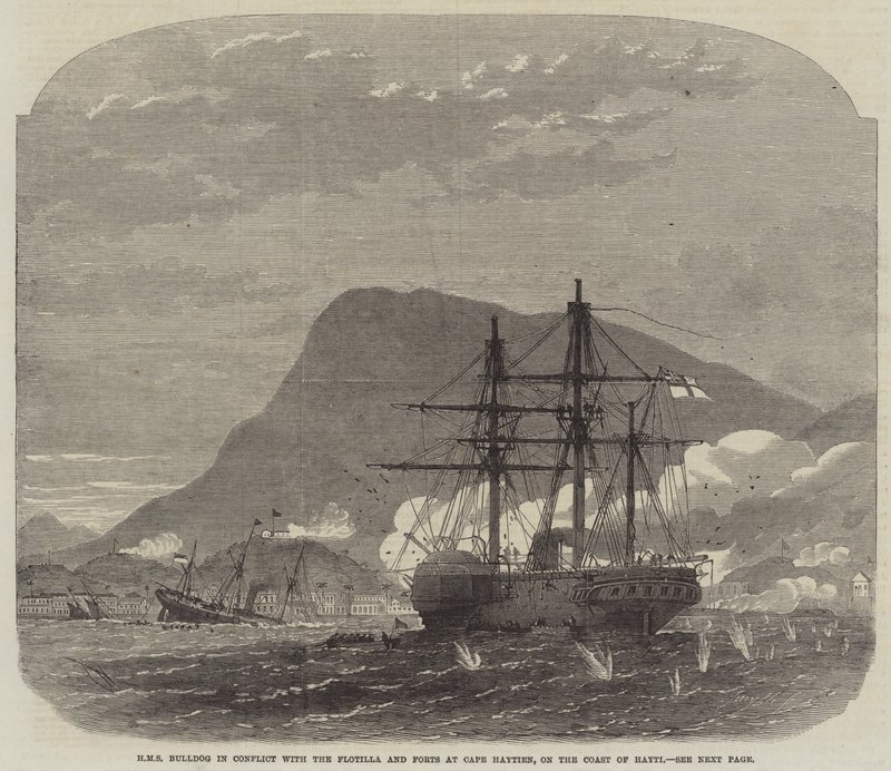 HMS Bulldog en Conflit avec la Flottille et les Forts au Cap Haïtien, sur la Côte d