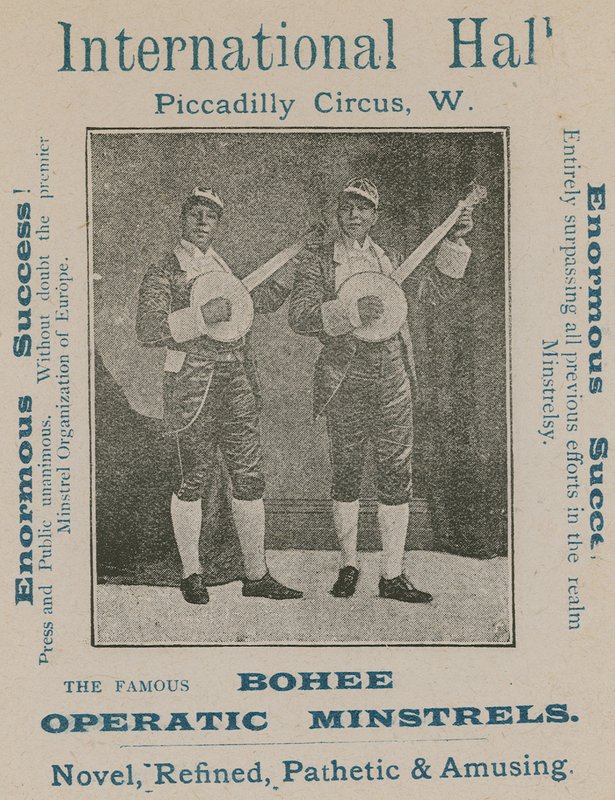Publicité pour les célèbres Bohee Operatic Minstrels - English Photographer