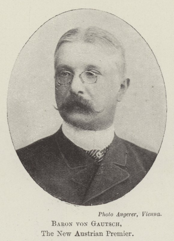 Baron von Gautsch, le nouveau premier ministre autrichien - English Photographer