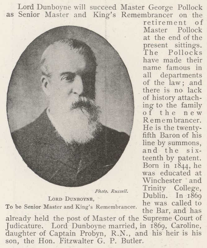 Lord Dunboyne, nommé Senior Master et King
