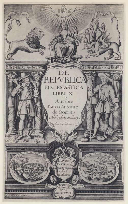 M A de Dominis, De republica ecclesiastica, G Norton et J Bill 1617 - English Photographer