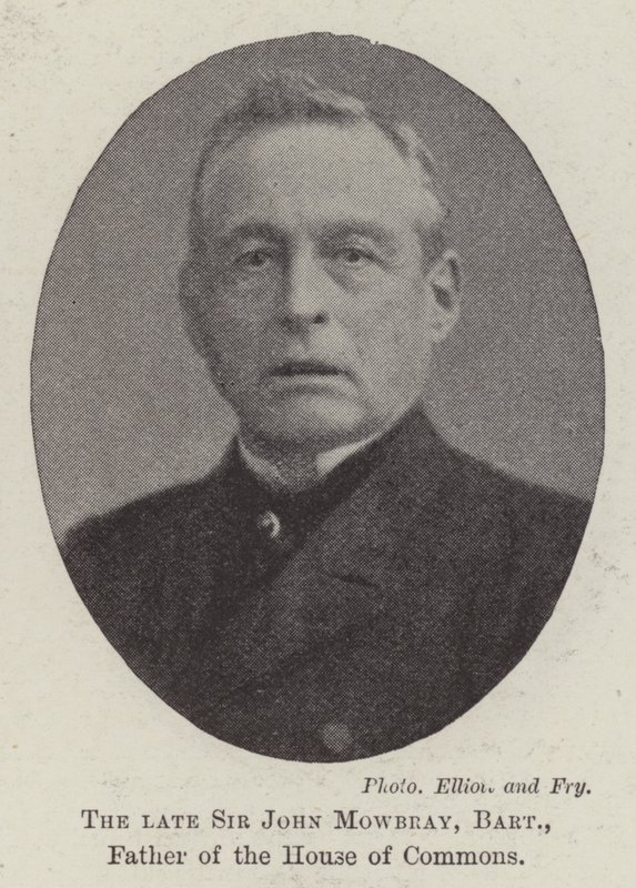 Feu Sir John Mowbray, baronnet, père de la Chambre des communes - English Photographer