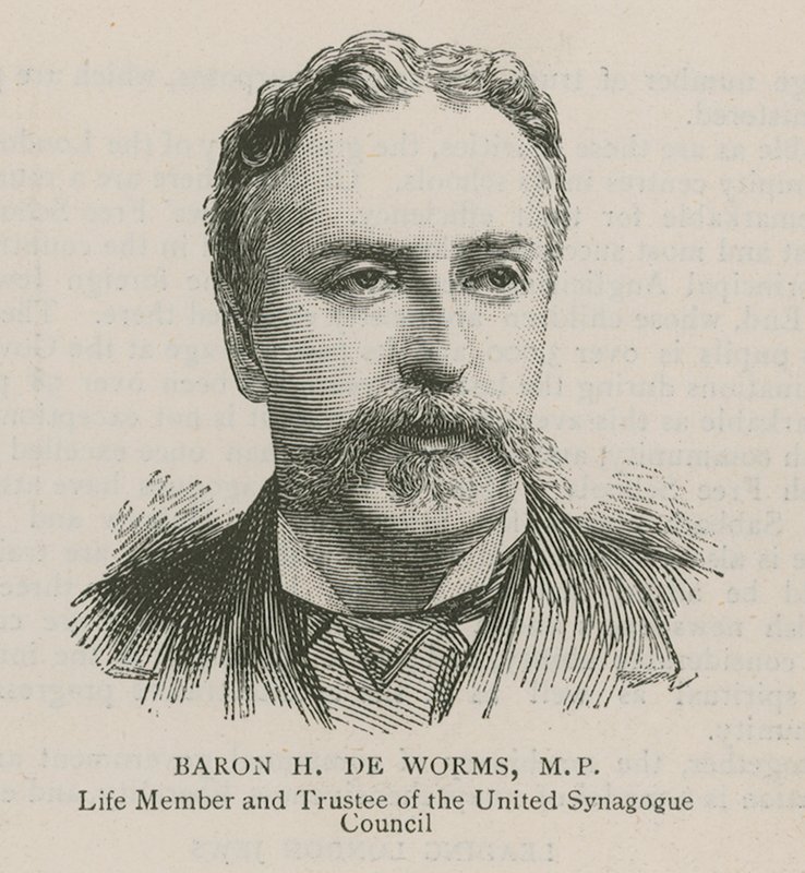 Baron H De Worms, MP, membre à vie et administrateur du conseil de la synagogue unie - English School