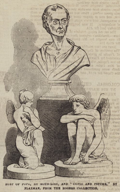 Buste de Pope, par Roubiliac, et "Cupidon et Psyché," par Flaxman, de la collection Rogers - English School