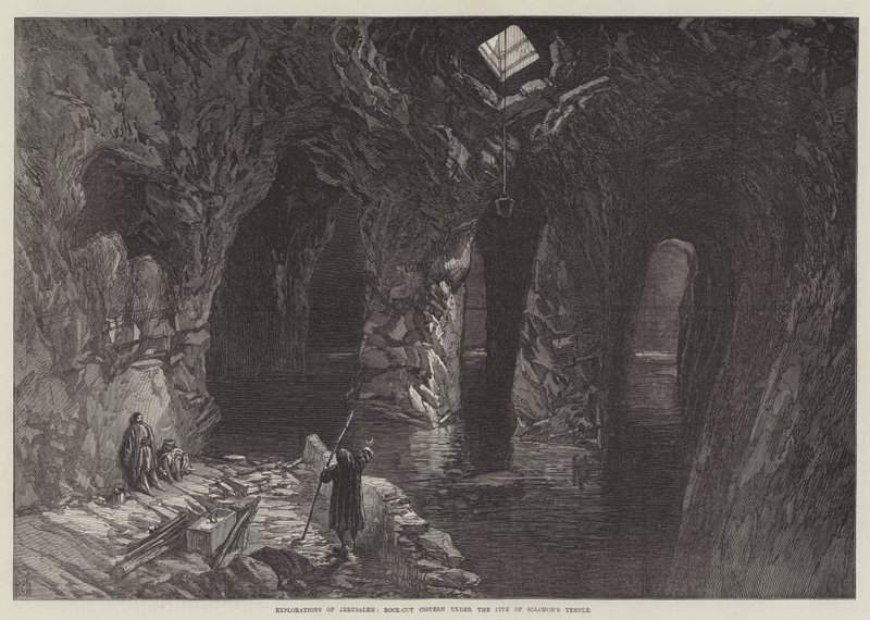 Explorations de Jérusalem, citerne taillée dans la roche sous le site du temple de Salomon (gravure) - English School