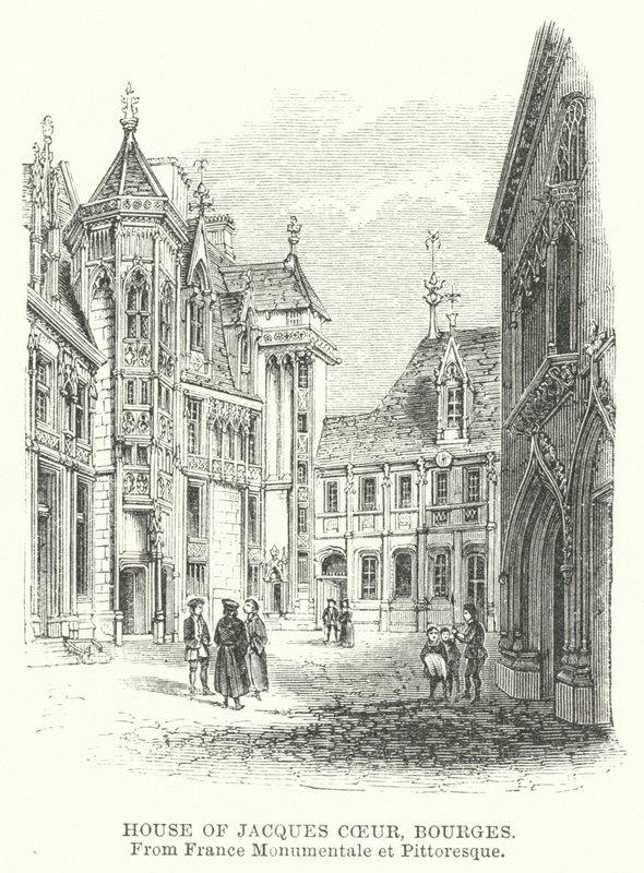 Maison de Jacques Cœur, Bourges (gravure) - English School