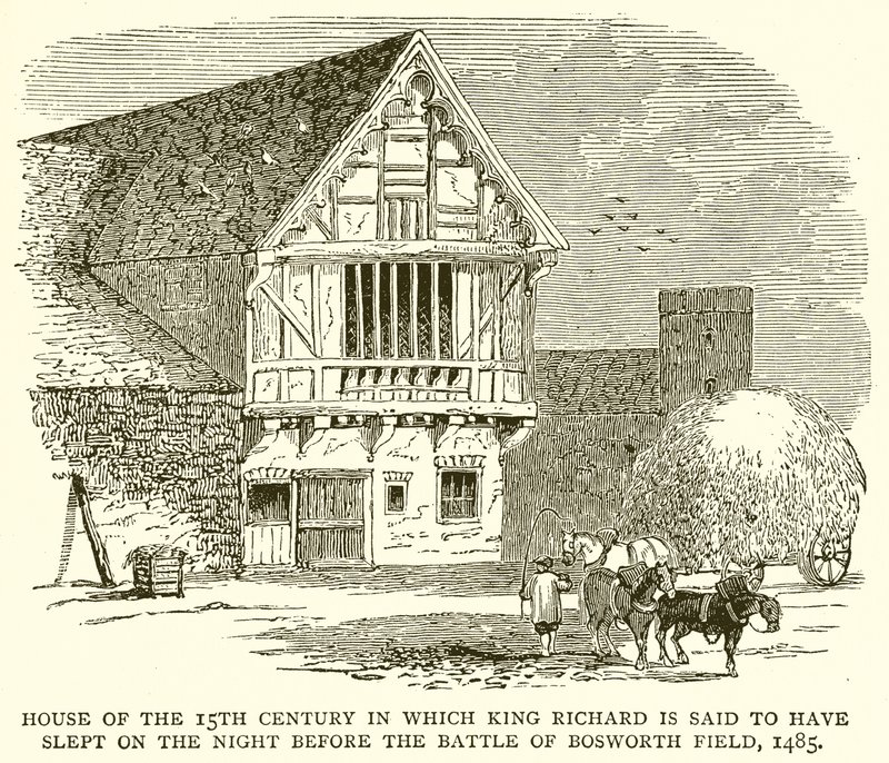 Maison du XVe siècle où le roi Richard aurait dormi la nuit avant la bataille de Bosworth Field, 1485 - English School