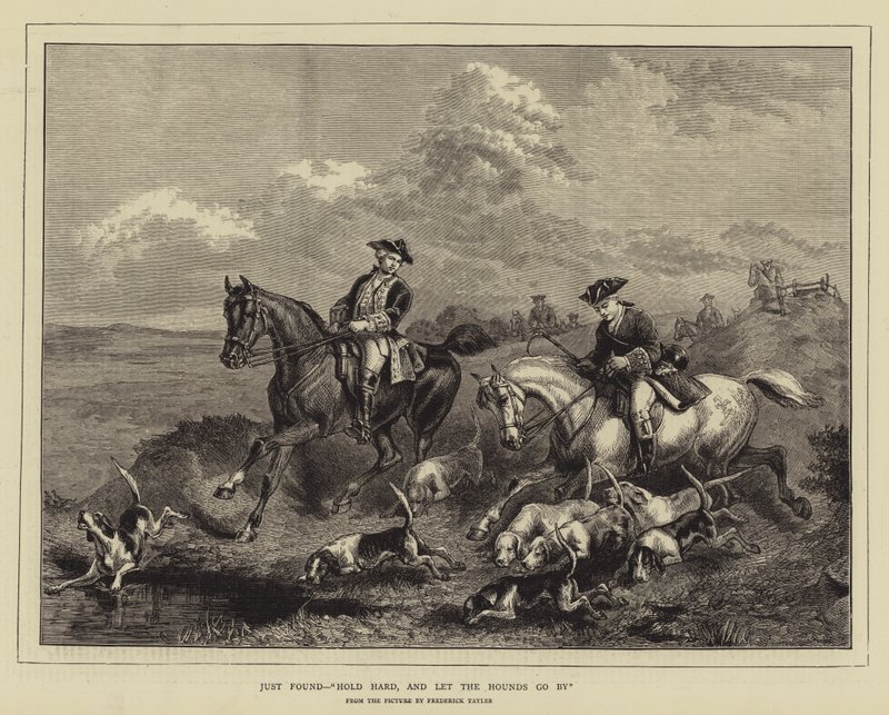 Juste trouvé, "Tenez bon, et laissez passer les chiens" (gravure) - English School