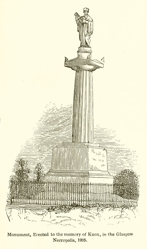 Monument, érigé à la mémoire de Knox, dans la nécropole de Glasgow, 1825 - English School