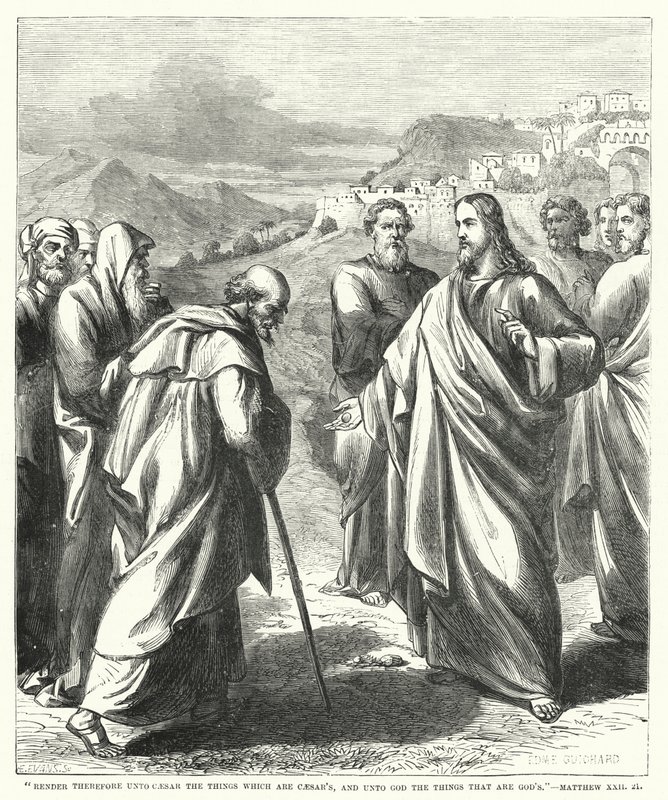 Rendez donc à César ce qui est à César, et à Dieu ce qui est à Dieu, Matthieu XXII, 21 - English School