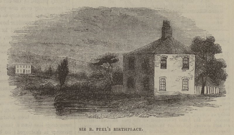 Lieu de naissance de Sir R Peel - English School