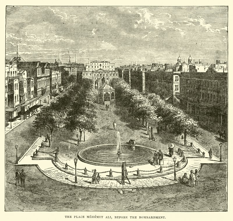 La Place Mehemet Ali, avant le bombardement - English School