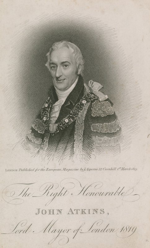 Le très honorable John Atkins, Lord-maire de Londres 1819 - English School