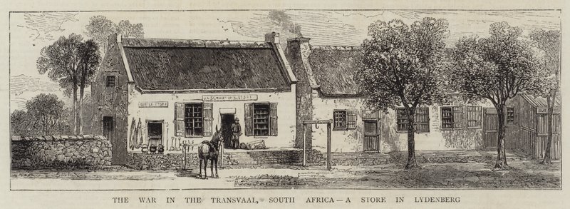 La guerre au Transvaal, Afrique du Sud, un magasin à Lydenberg (gravure) - English School