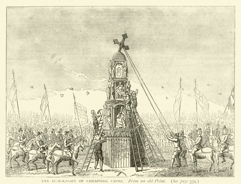 La démolition de Cheapside Cross, d