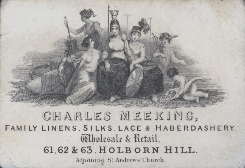 Carte de visite publicitaire pour Charles Meeking, marchand de linge, soie, dentelle et mercerie, Holborn Hill, Londres - English School