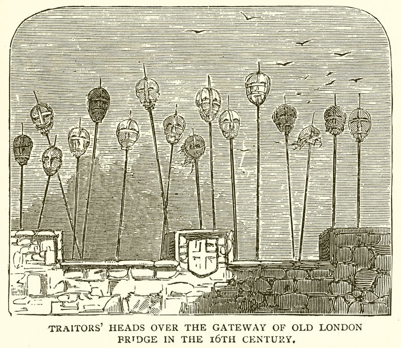 Têtes de traîtres au-dessus de la porte du vieux pont de Londres au XVIe siècle - English School