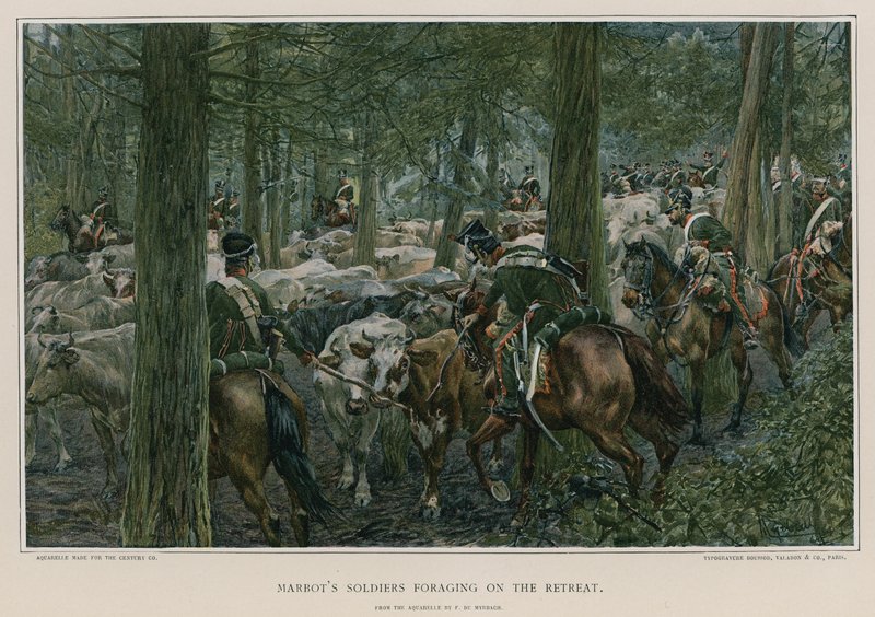 Les soldats de Marbot en train de fourrager lors de la retraite - Felicien baron de Myrbach Rheinfeld