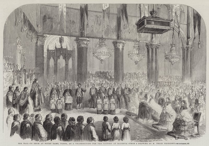 La guerre, Te Deum à Notre-Dame, Paris, en action de grâce pour la victoire de Magenta - Felix Thorigny