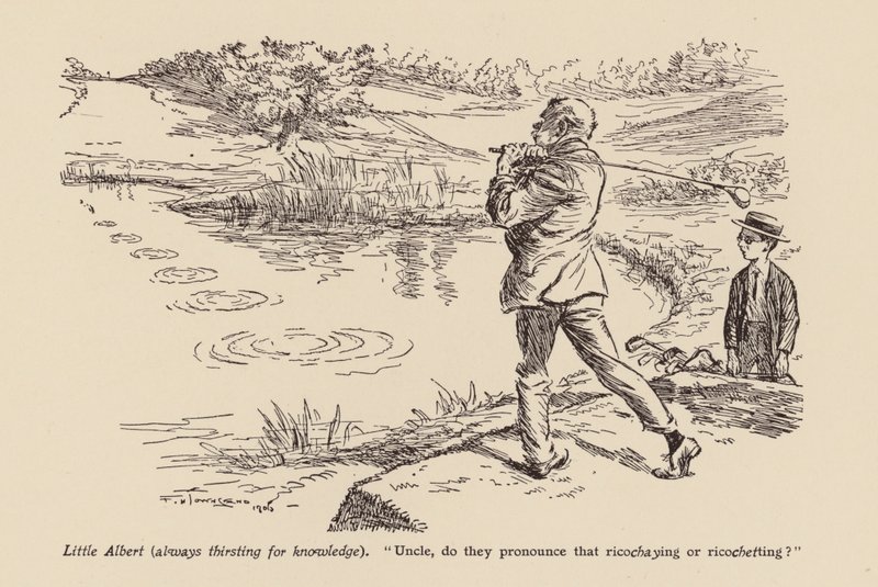 « Oncle, prononcent-ils cela Ricoshaying ou Ricochetting ? » - Frederick Henry Townsend