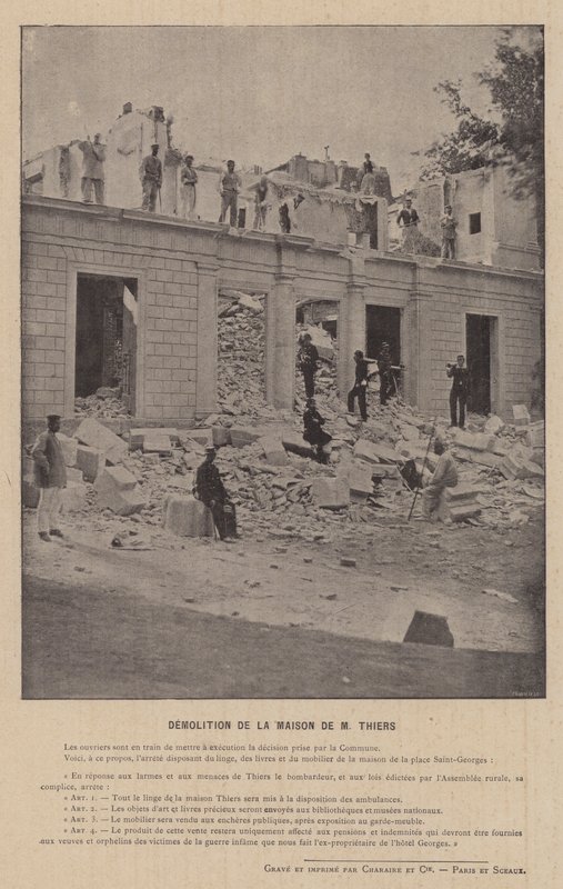 La Commune de Paris, Démolition de la maison de M. Thiers - French Photographer