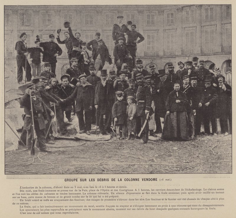 La Commune de Paris, Groupe sur les débris de la colonne Vendôme - French Photographer