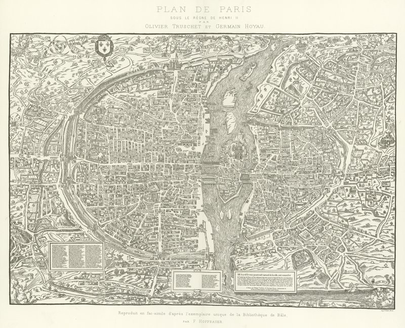Plan de Paris, sous le Règne de Henri II par Olivier Truschet et Germain Hoyau - French School