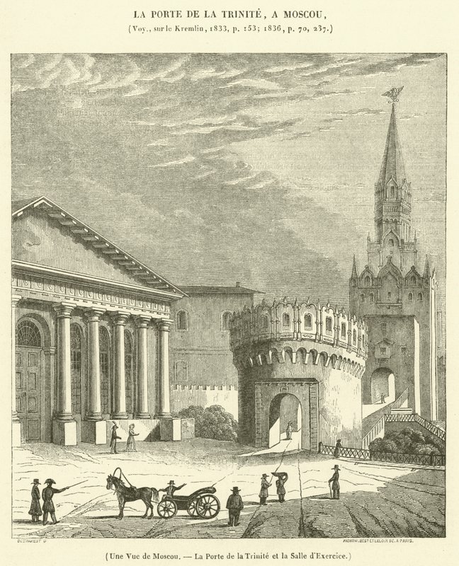 Une Vue de Moscou, La Porte de la Trinite et la Salle d