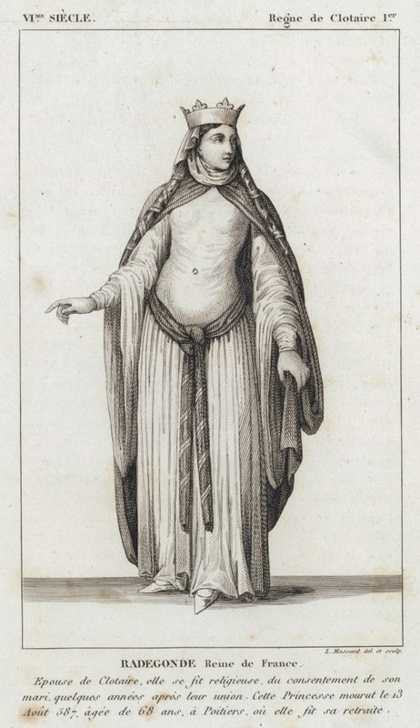 VIe Siècle, Règne de Clotaire Ier, Radegonde, Reine de France (gravure) - French School