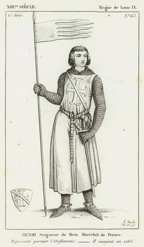 XIIIe siècle, règne de Louis IX, Henri, seigneur de Metz, maréchal de France, représentant portant l