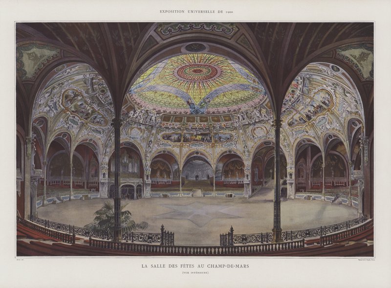 La Salle des Fêtes sur le Champ de Mars, Exposition Universelle 1900, Paris - Georges Felix Garen
