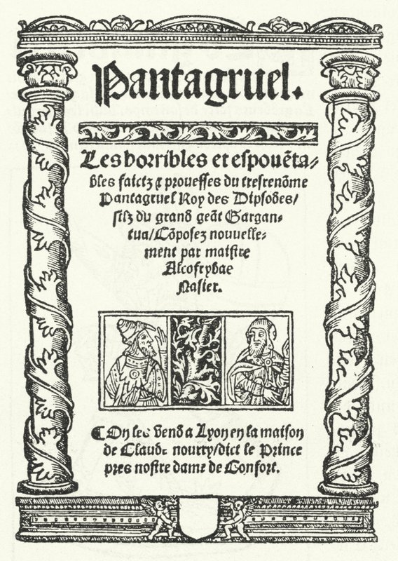 Page de titre de la plus ancienne édition connue de Pantagruel, un roman de François Rabelais (gravure) - German School