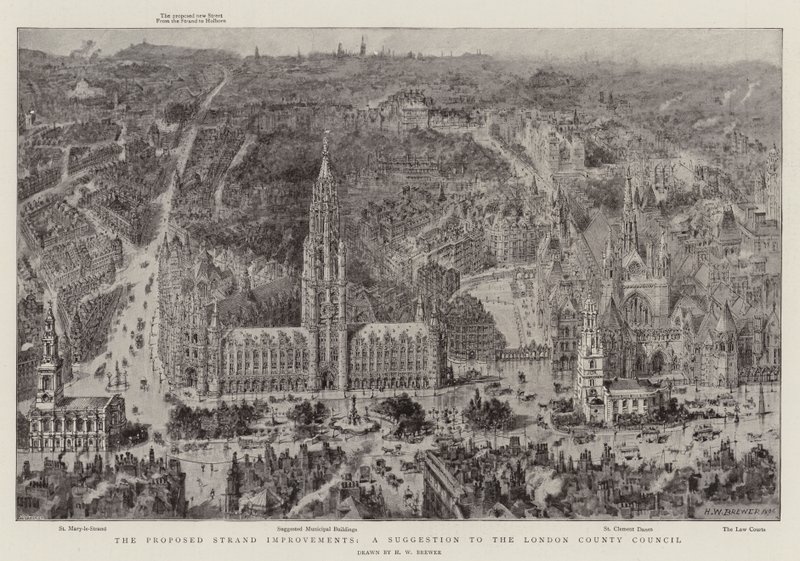 Les améliorations proposées pour le Strand, une suggestion au London Country Council - Henry William Brewer