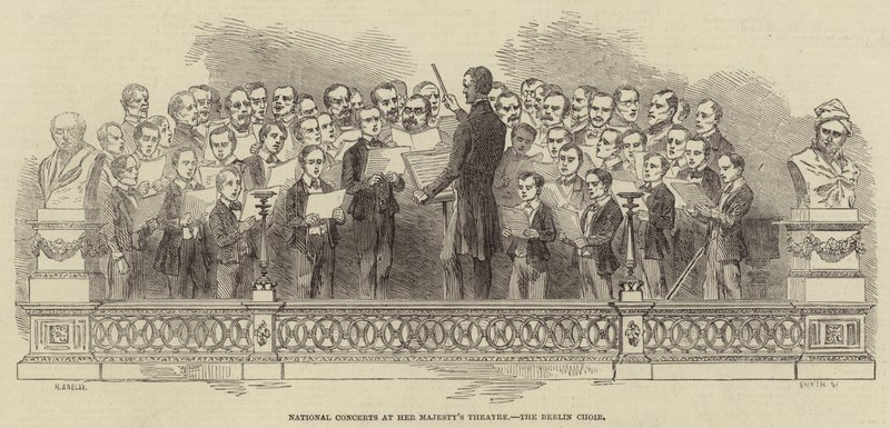 Concerts nationaux au Théâtre de Sa Majesté, le Chœur de Berlin - Henry Anelay