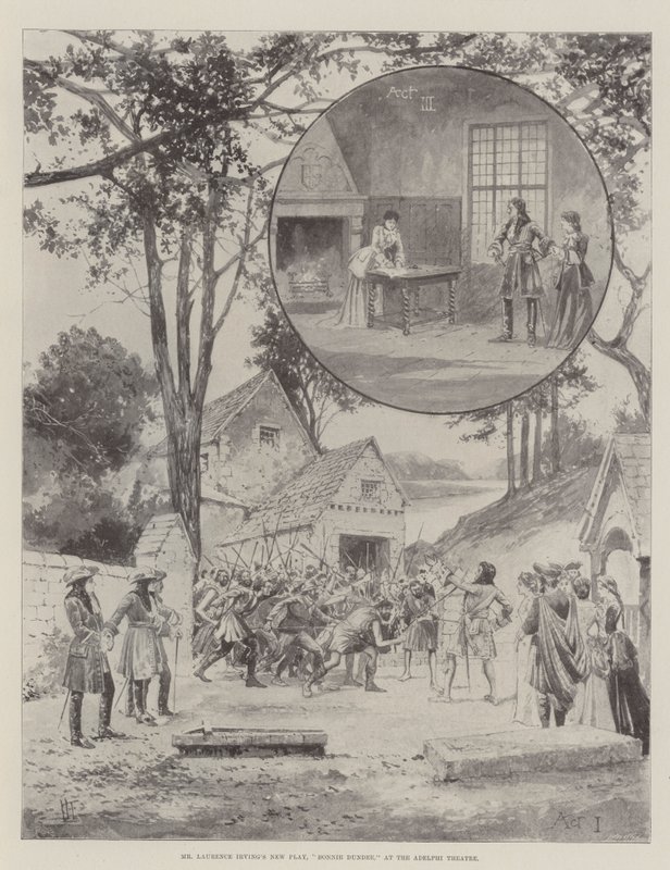 La nouvelle pièce de M. Laurence Irving, Bonnie Dundee, au théâtre Adelphi - Joseph Holland Tringham