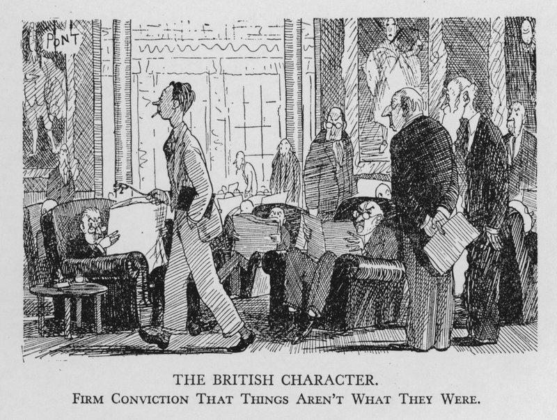 Le caractère britannique ; Conviction ferme que les choses ne sont plus ce qu
