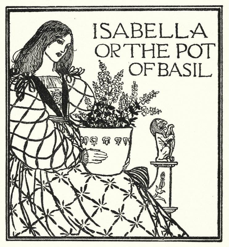 Illustration pour Poèmes de John Keats : Isabelle ou Le Pot de Basilic - Robert Anning Bell