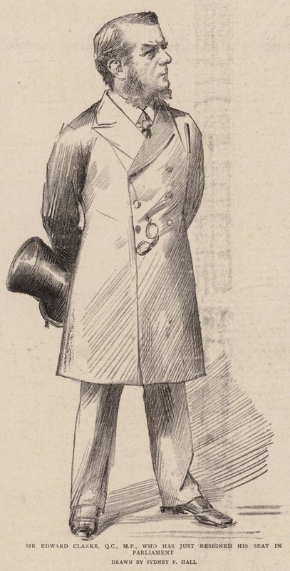 Sir Edward Clarke, QC, MP, qui vient de démissionner de son siège au Parlement - Sydney Prior Hall