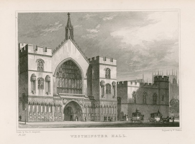 Westminster Hall - Thomas Hosmer Shepherd