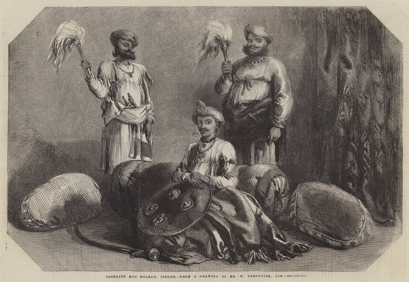 Tookajee Rao Holkar, Indore - William Carpenter